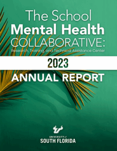 The School Mental Health Collaborative 2023 Annual Report