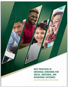 Best Practices of Universal Screening