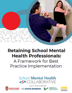 Cover of Retaining School Mental Health Professionals: A Framework for Best Practice Implementation