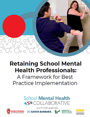 Cover of Retaining School Mental Health Professionals: A Framework for Best Practice Implementation